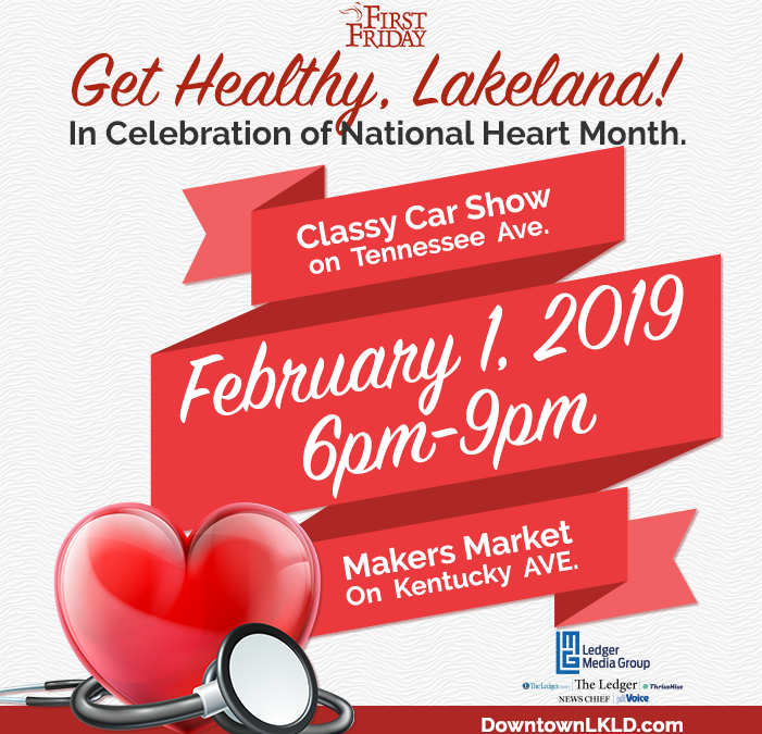 February 1st First Friday: Get Healthy, Lakeland!