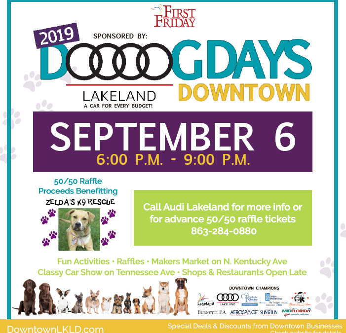 September 6th First Friday: Dog Days Downtown by Audi Lakeland