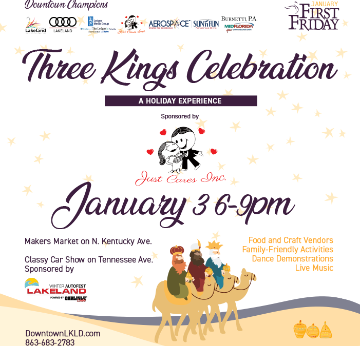 January 3 First Friday: Three Kings Celebration