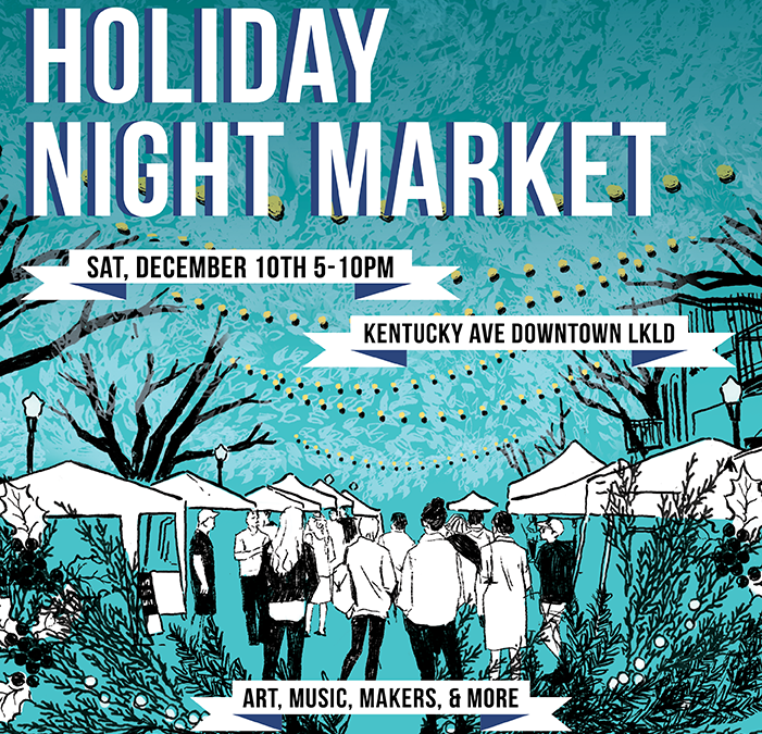 Holiday Night Market December 10
