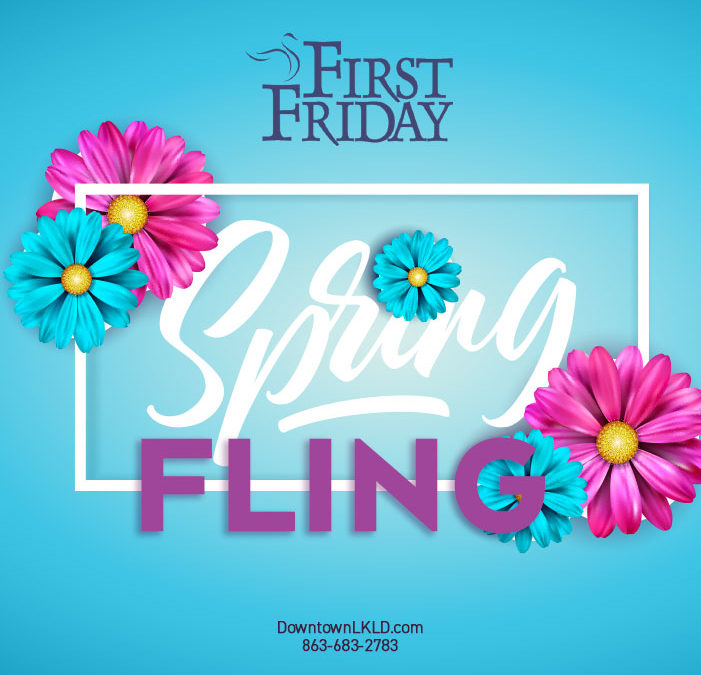First Friday: Spring Fling, April 1