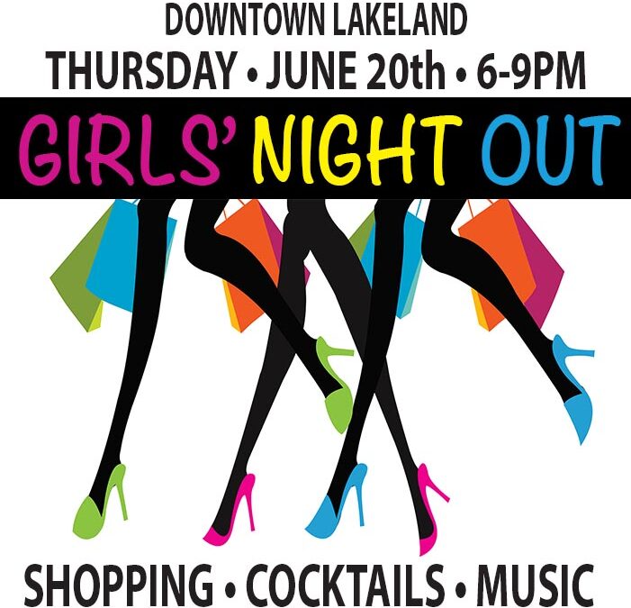 Girls Night Out, June 20