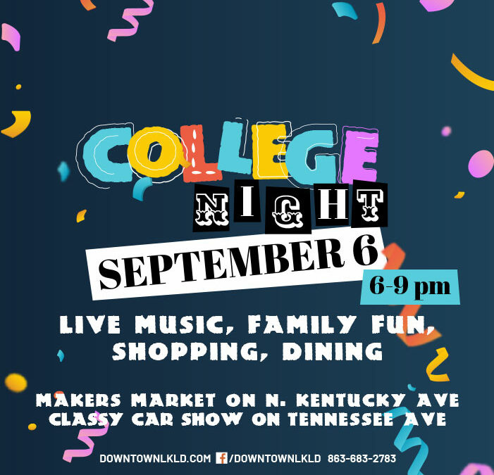 First Friday: College Night, September 6