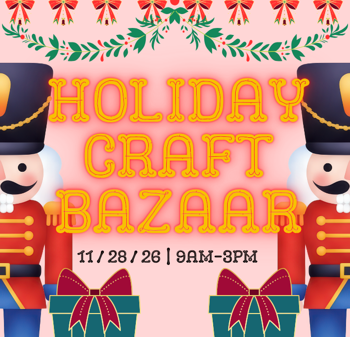 Holiday Craft Bazaar