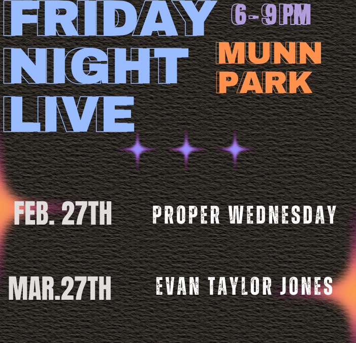 Friday Night Live – February 27 and March 27