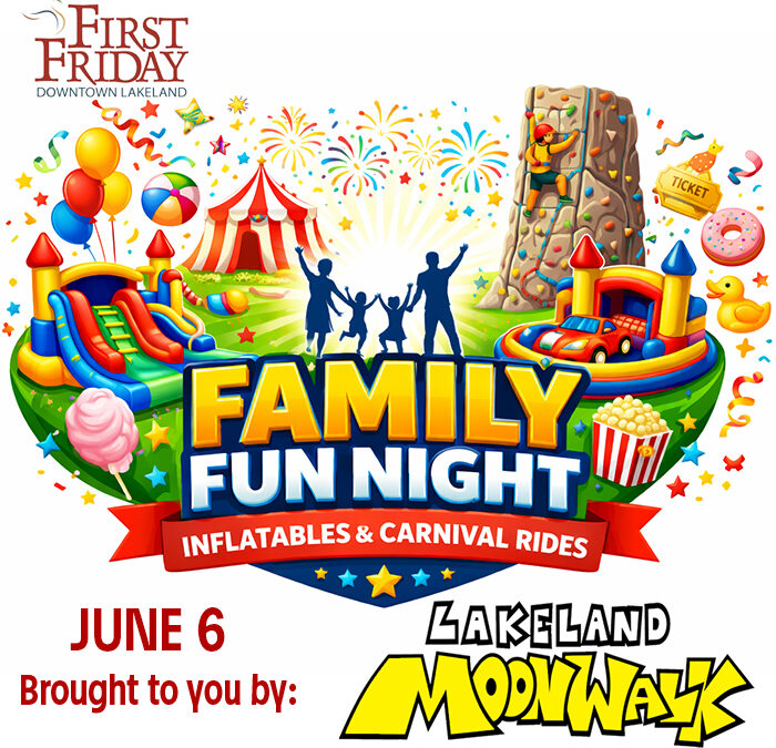June 5 – First Friday: Family Fun Night